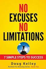 No Excuses/No Limitations
