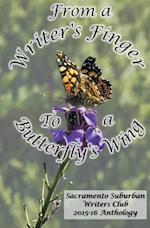 From a Writer's Finger to a Butterfly's Wing: SSWC Anthology 2015-16 