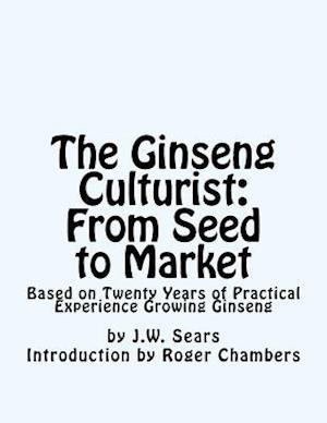 The Ginseng Culturist