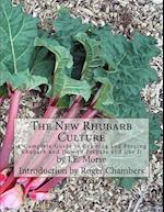 The New Rhubarb Culture