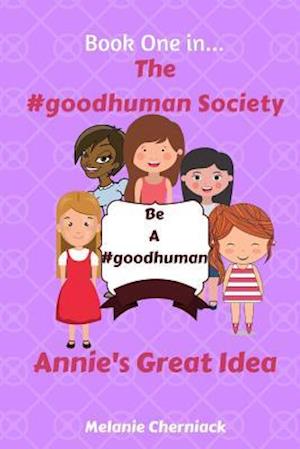 The #goodhuman Society