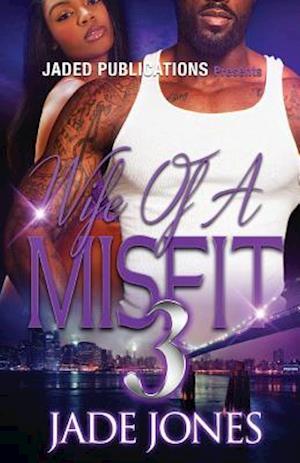 Wife of a Misfit 3