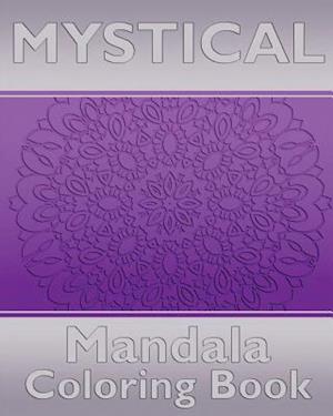 Mystical Mandala Coloring Book