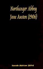 Northanger Abbey Jane Austen 1906