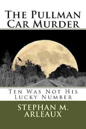 The Pullman Car Murder