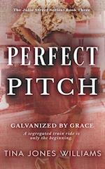 Perfect Pitch: The Julia Street Series Book 3 