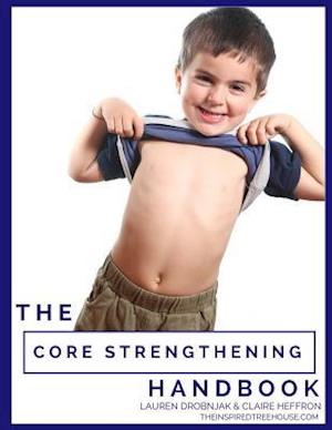 The Core Strengthening Handbook