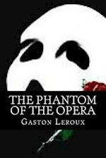 The Phantom of the Opera (English Edition)