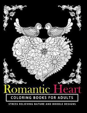Romantic Heart Coloring Books for Adults