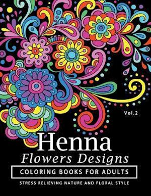 Henna Flowers Designs Coloring Books for Adults