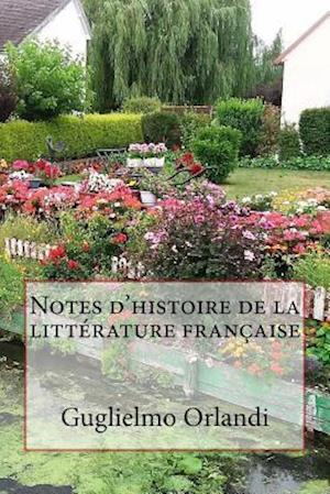 Notes d'Histoire de la Littérature Française