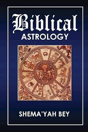 Biblical Astrology