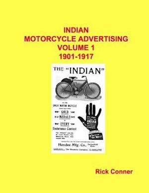 Indian Motorcycle Advertising Vol 1