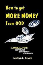 How to Get More Money from God