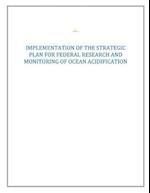 Strategic Plan for Federal Research and Monitoring of Ocean Acidification