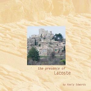 The Presence of Lacoste