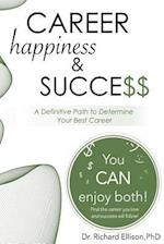 Career Happiness and Success