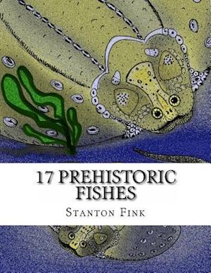 17 Prehistoric Fishes