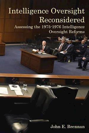 Intelligence Oversight Reconsidered