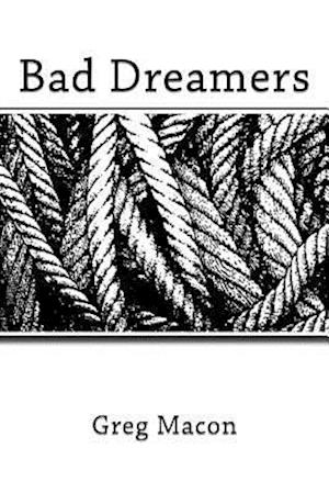 Bad Dreamers