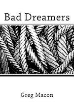 Bad Dreamers