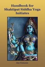 Handbook for Shaktipat Siddha yoga initiates