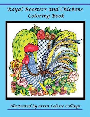 Royal Roosters and Chickens Coloring Book