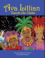 Ava Lillian Travels the Globe