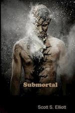 Submortal