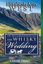 The Whisky Wedding LP