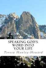 Speaking God's Word Into Your Life