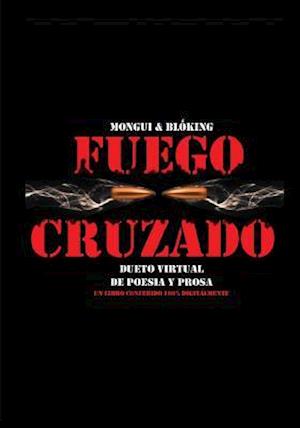 Fuego Cruzado