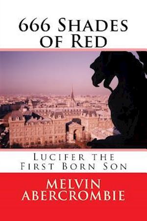 666 Shades of Red: Lucifer the Holy Spirit
