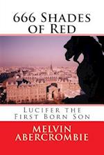 666 Shades of Red: Lucifer the Holy Spirit 