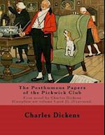 The Posthumous Papers of the Pickwick Club. by