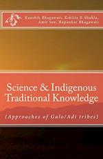 Science & Indigenous Traditional Knowledge