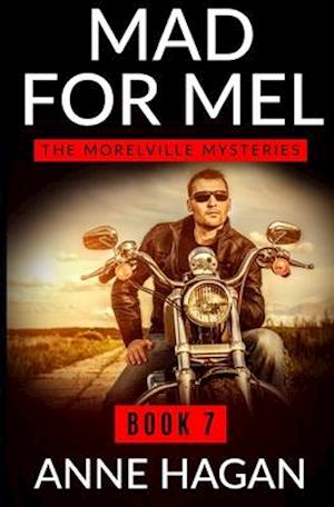 Mad for Mel: The Morelville Mysteries - Book 7