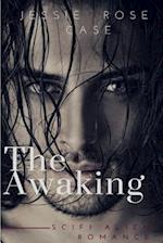 The Awaking