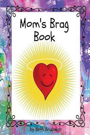 Mom's Brag Book