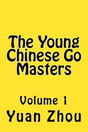 The Young Chinese Go Masters
