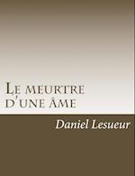 Le Meurtre D'Une AME