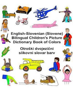 English-Slovenian (Slovene) Bilingual Children's Picture Dictionary Book of Colors