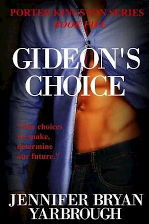 Gideon's Choice