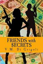 Friends with Secrets