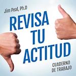 Revisa Tu Actitud