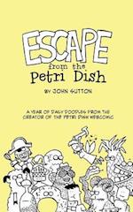 Escape from the Petri Dish