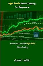High Profit Stock Trading for Beginners