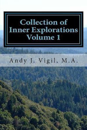 Collection of Inner Explorations Volume 1