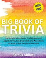 Big Book of Trivia Large Print Edition