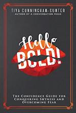 Hello Bold!